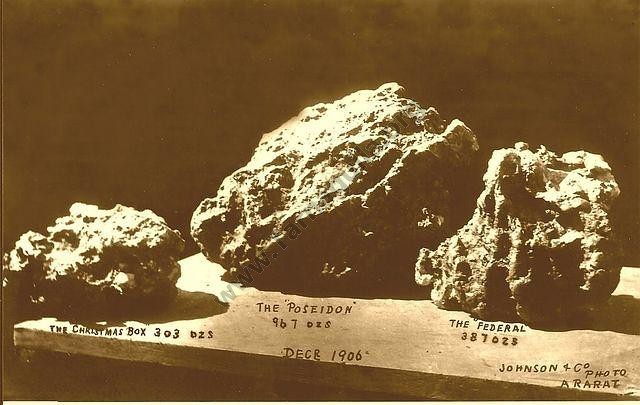 Some Poseidon Nuggets, 1906.
From a postcard by Johnson and Co.,
    Photographers of Ararat.
David Gordon Collection.